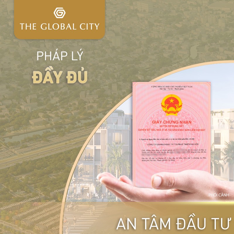 The Global City pháp lý đầy đủ an tâm đầu tư